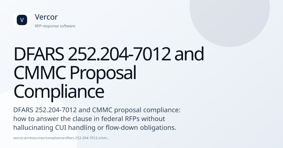 DFARS 252.204-7012 and CMMC Proposal Compliance | Vercor