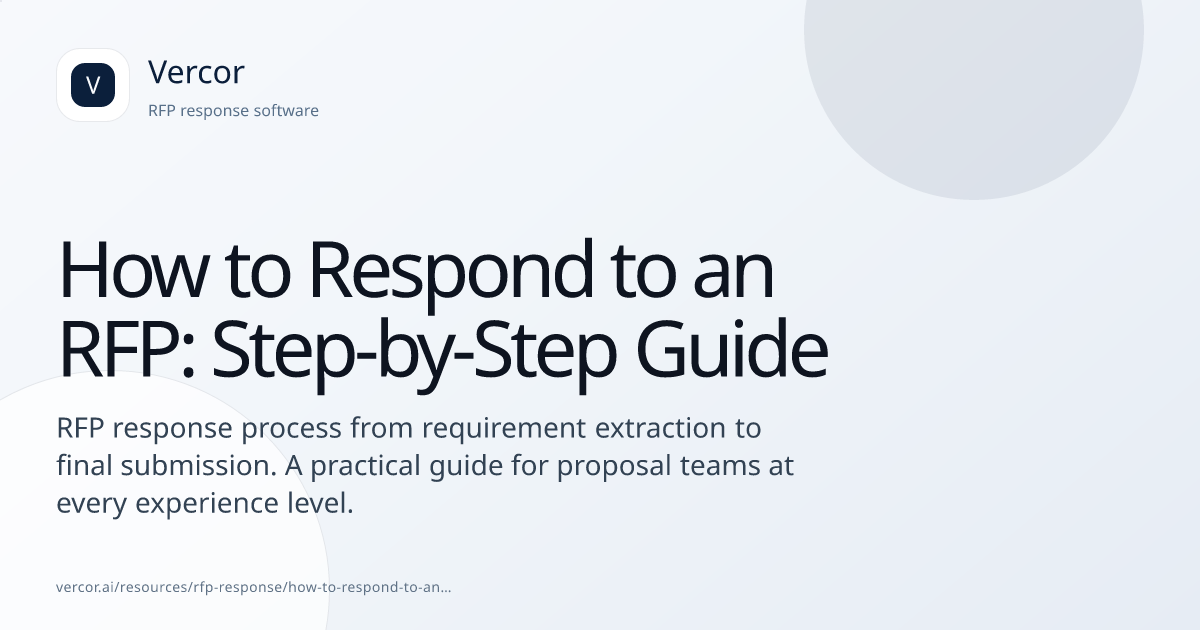Reply To An Rfp How to Respond to an RFP: Step-by-Step Guide | Vercor